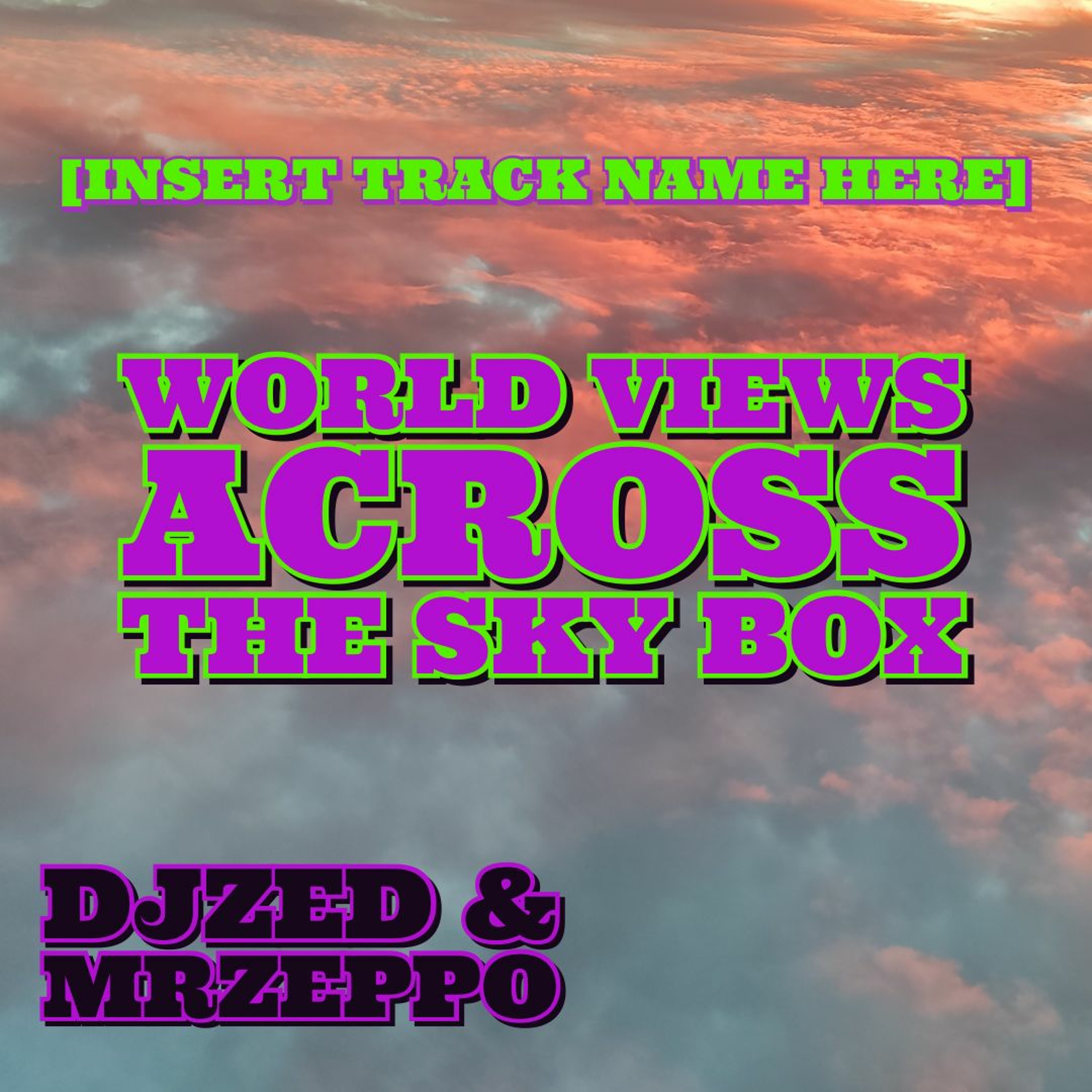 DjZed & MrZeppo
