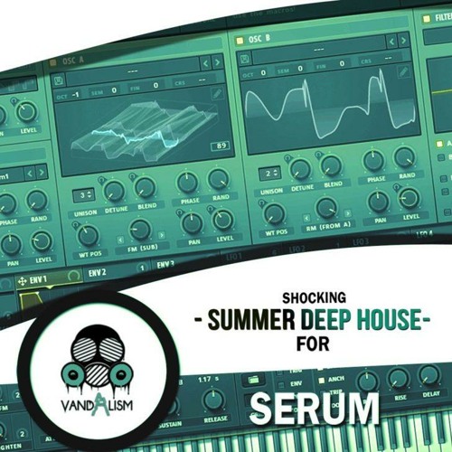 Shocking Summer Deep House For Serum