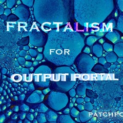 Fractalism For Output Portal – Frozen Dreams