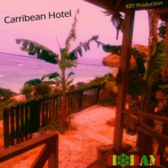 Carribean Hôtel - KRT Production