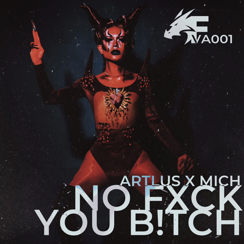 ARTLUS x MICH - NO FXCK YOU B!TCH [FRISSØNVA001]