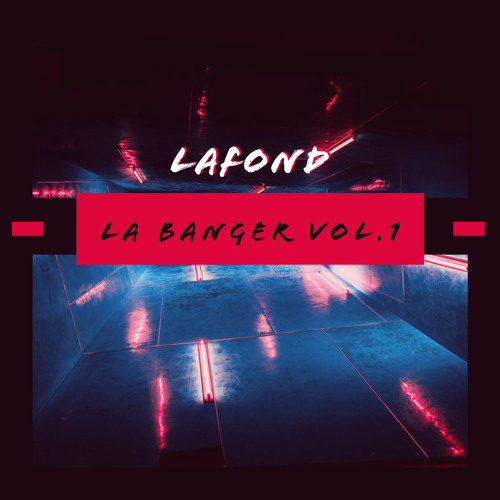 La banger Vol.1