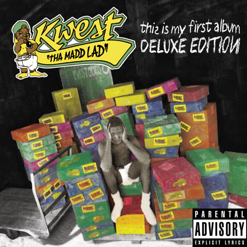 Stream Kwest Tha Madd Lad | Listen to This Is My First Album