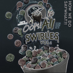 How We Do - (SayWhat?! Swirl)