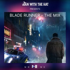 Blade Runner - The Mix