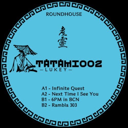 Premiere : Lukey - Next Time I See You (TATAMI002)