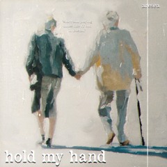 hold my hand