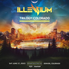 ILLENIUM - TRILOGY Colorado 2023 Live Set (Full Recording)