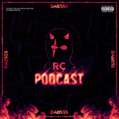 RC PODCAST #11 - DABSSS