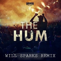 The Hum (Will Sparks Remix) Parookaville 2023