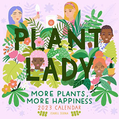 [Download] KINDLE 📧 Plant Lady Wall Calendar 2023 by  Isabel Serna &  Workman Calend