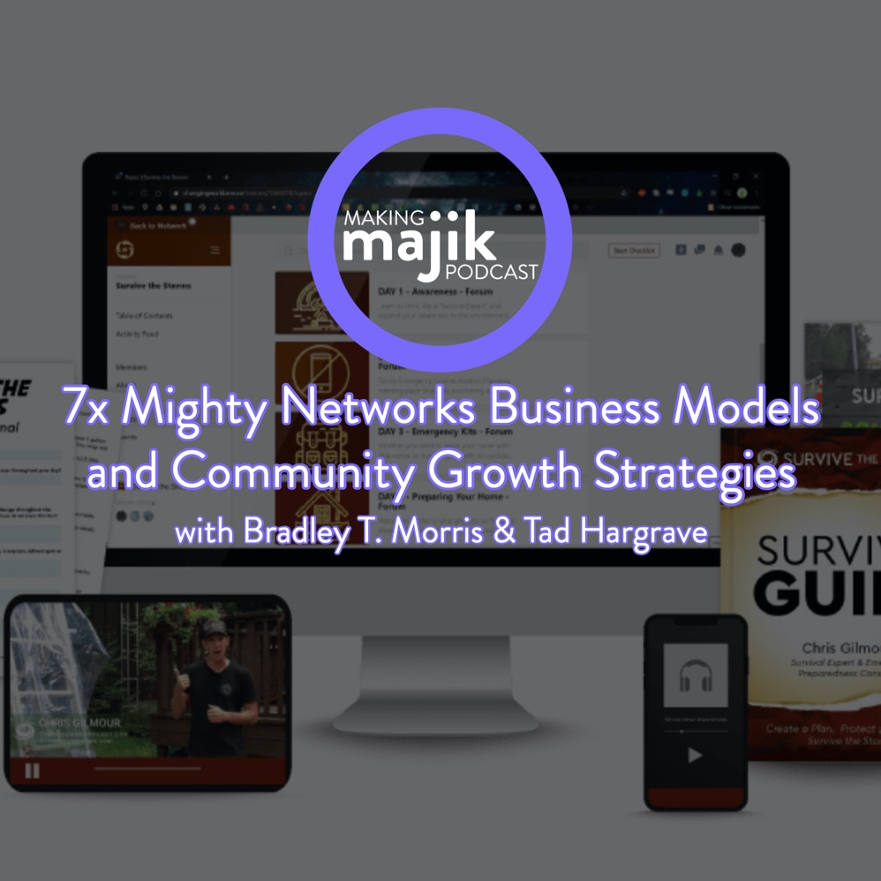 7x Mighty Networks Business Models & Community Growth Strategies episode artwork