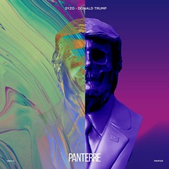 Syzo - Donald Trump | Panterre Musique | OUT NOW
