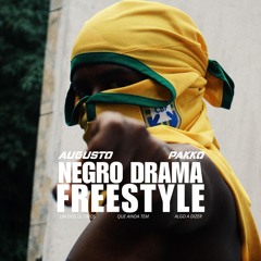Negro Drama Freestyle