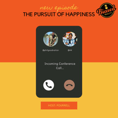 04 - The Pursuit of Happiness (made with Spreaker)