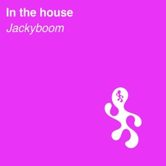 In The House