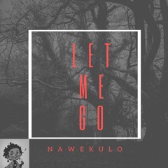 Let Me Go