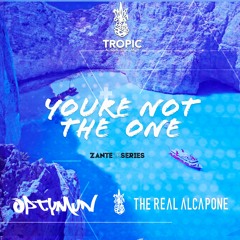 TA Zante 21' Series: The Real AlCapone X Optymun - You're Not The One