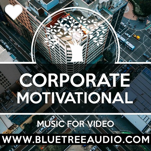 Corporate Motivational - Royalty Free Background Music for YouTube Videos Vlog | Upbeat Positive Joy