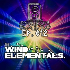 Soundbooth Radio EP.012: The Wind Elementals