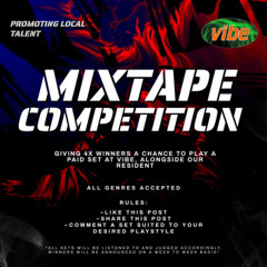 Vibe's Mixtape Competition - DJ Danny Gray