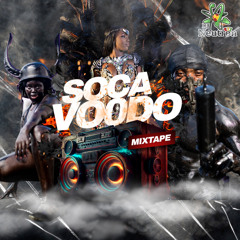 Soca Voodoo 23 (Soca Summer Mix 2023) Vol.1