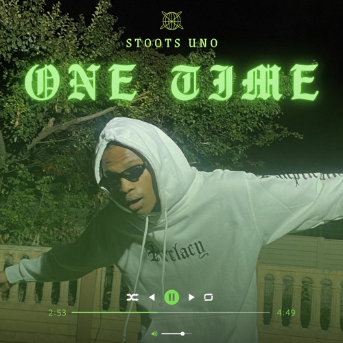 ONE TIME(Prod. By Yung Uno)