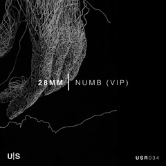 Numb feat. Numa (28mm VIP)