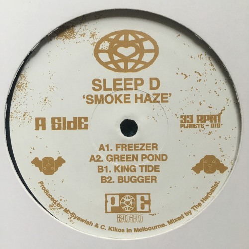 Sleep D "Smoke Haze"