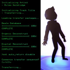 Ryleo Goldridge - Transfering...