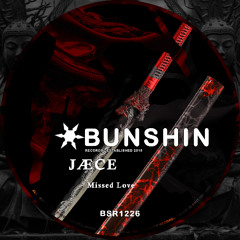 JÆCE - Missed Love (FREE DOWNLOAD)