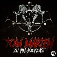 Zu viel BockCast #07 by Tom Marten