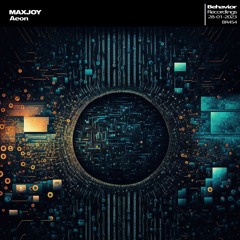 MAXJOY - Aeon (Out Now)