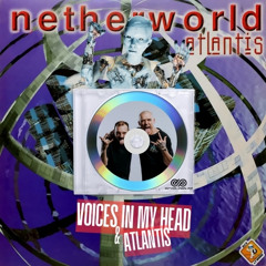 Voices in my Head X Netherworld (FILTERED)