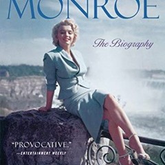 ACCESS EBOOK EPUB KINDLE PDF Marilyn Monroe: The Biography by  Donald Spoto 💙
