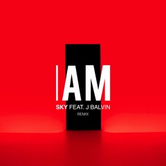 IAM - SKY (feat. J BALVIN) REMIX