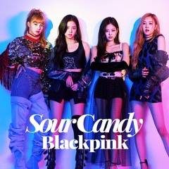 BLACKPINK - Sour Candy (Solo Version Without Lady Gaga)