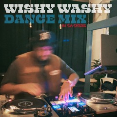 Wishy Washy Dance Mix