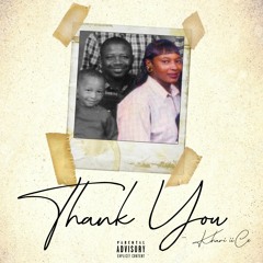 Khari IiCe - Thank You (I Want You Around)