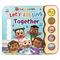 [Access] [EPUB KINDLE PDF EBOOK] Cocomelon Let's All Sing Together 5-Button Song Book: Sing and Read