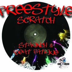 Freestyle Scratch Staunch & Beat Fatigue (Dj Nash)