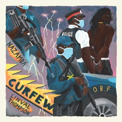 Nazamba, Linval Thompson & O.B.F - Curfew Drop - CLIP