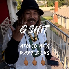 G shit - apollo (prod. ac3 x engineered by baby zeus)