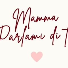 ⚡️ LEGGERE EBOOK Mamma Parlami di Te Full Online