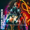 Download Video: New Release - Hyper Dance - DJ AfterBass