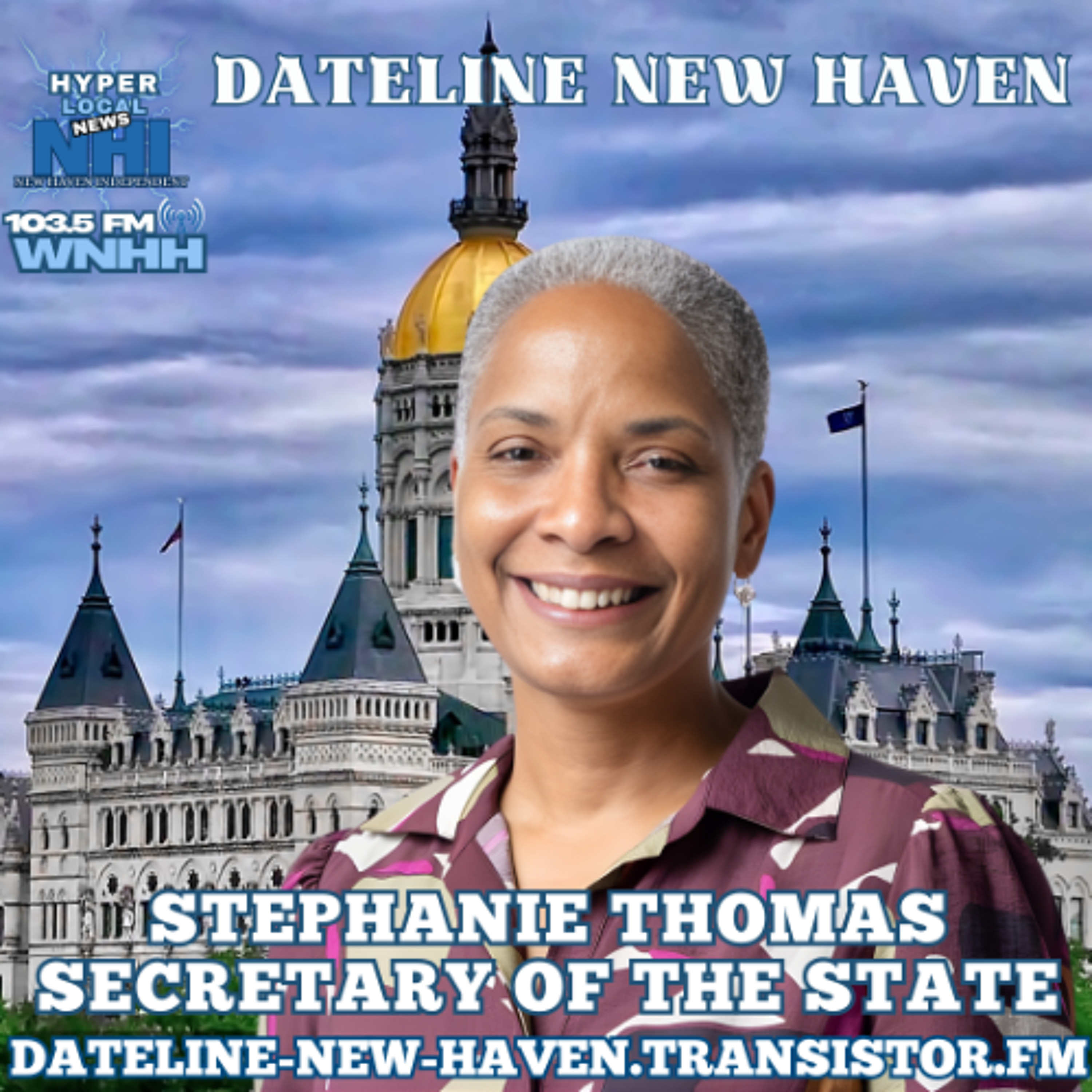 Dateline New Haven: Secretary of the State Stephanie Thomas episode artwork