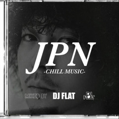 "JPN CHILL MUSIC EDITION"