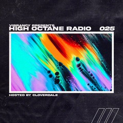 High Octane Radio 025: Cloverdale Mix