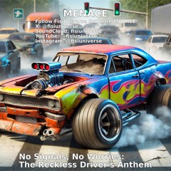 No Signals, No Worries!  The Reckless Driver's Anthem  (Copyright-Free, Tune / Music)
