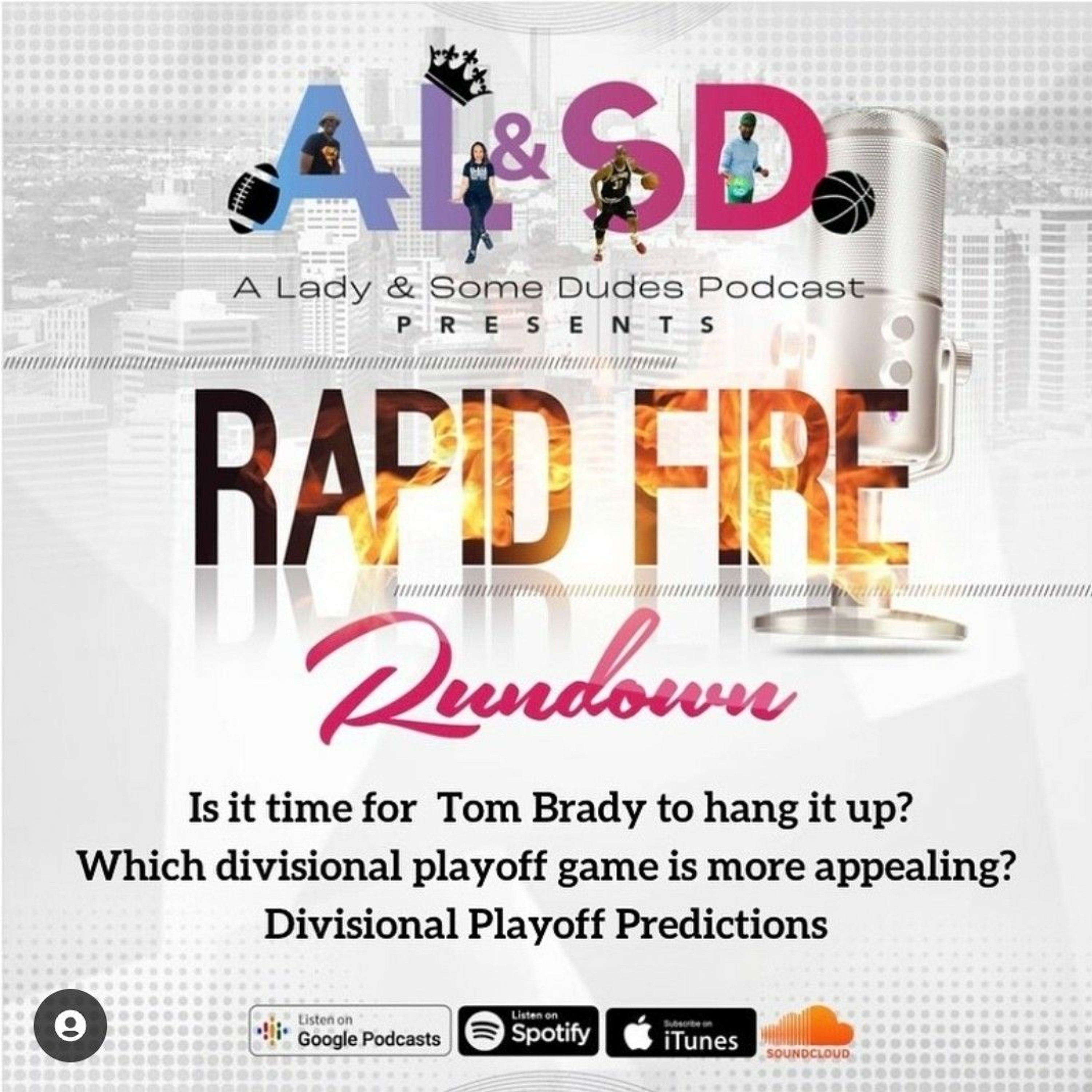 A Lady & Some Dudes Podcast